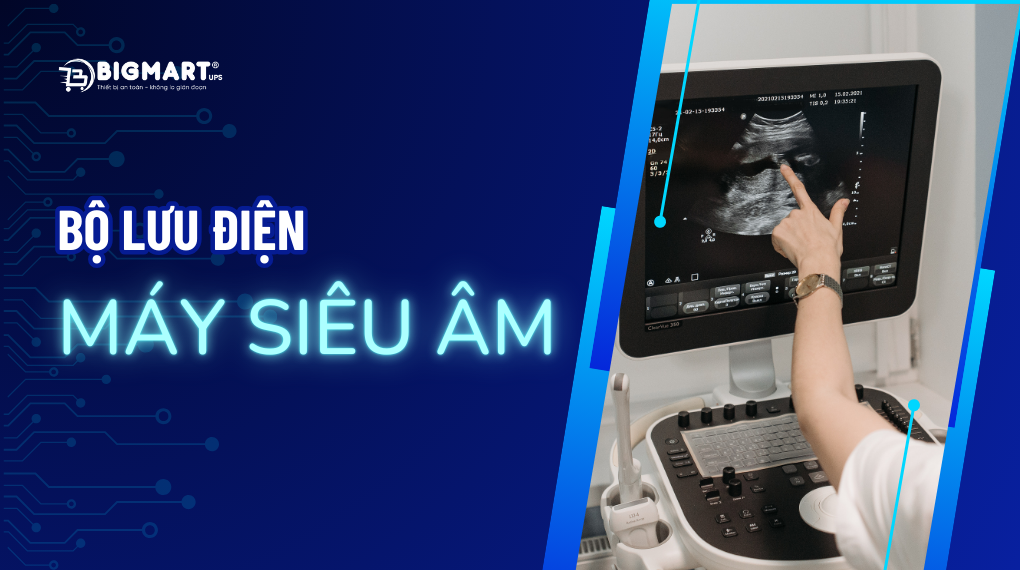 Bộ lưu điện máy siêu âm