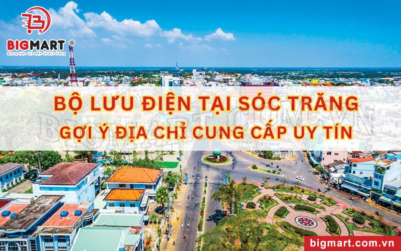 Bộ lưu điện tại Sóc Trăng