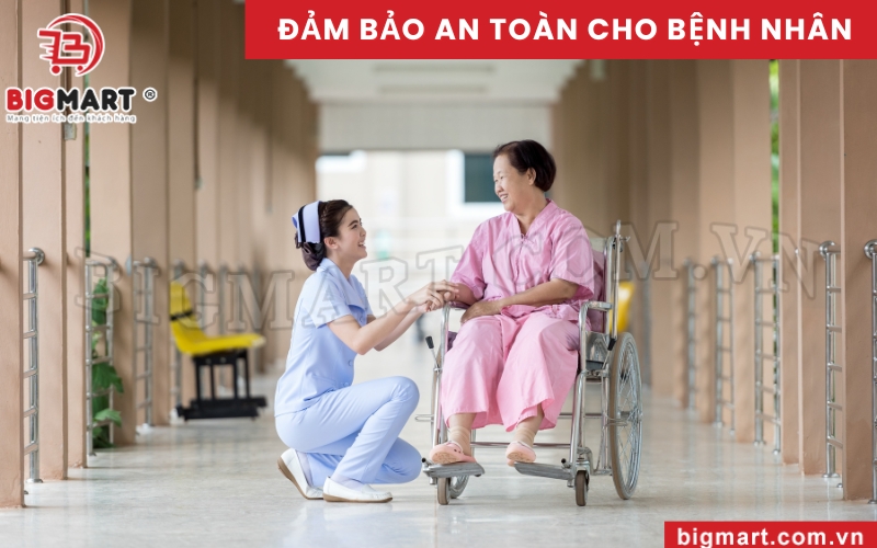 Đảm bảo an toàn cho bệnh nhân