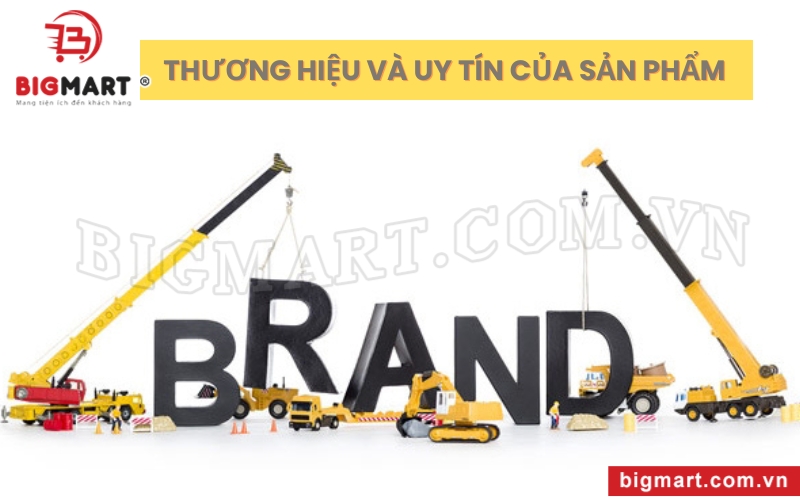 Nên lựa chọn sản phẩm từ các thương hiệu uy tín