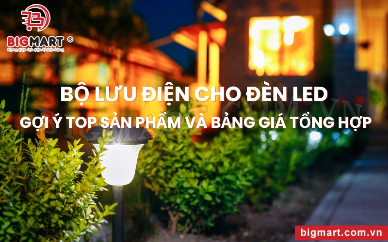 Bộ lưu điện cho đèn LED