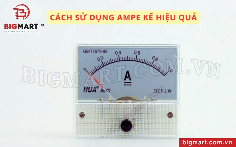 Nên sử dụng ampe kế đúng cách để gia tăng tuổi thọ thiết bị