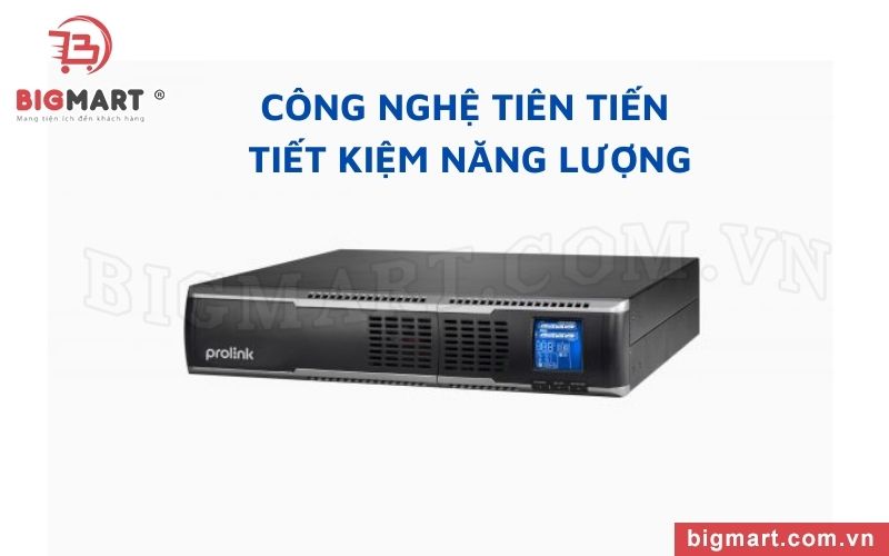 Bộ lưu điện PROLINK PRO 801-ES Công nghệ tiên tiến hàng đầu, tiết kiệm năng lượng đến 99%