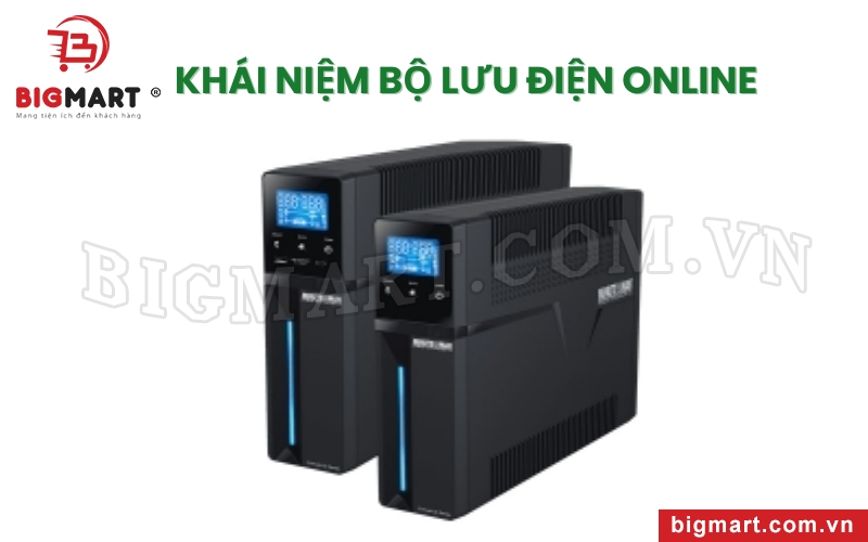 Khái niệm UPS Online