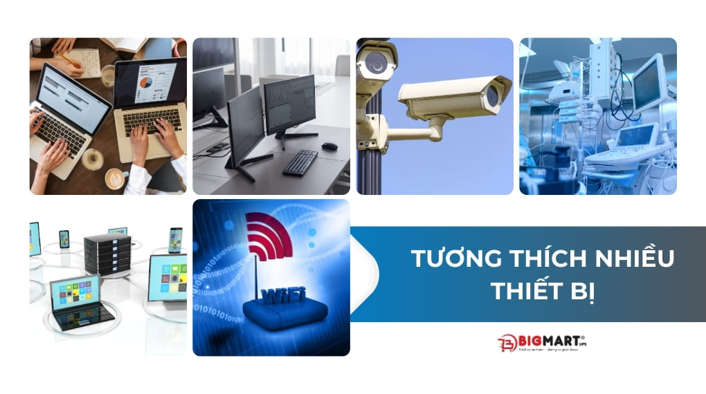 Tương thích với nhiều thiết bị