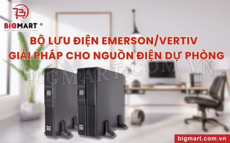 Bộ lưu điện Emerson