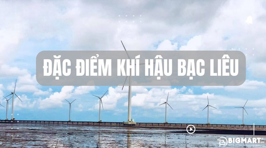 Đặc điểm khí hậu tại tỉnh Bạc Liêu