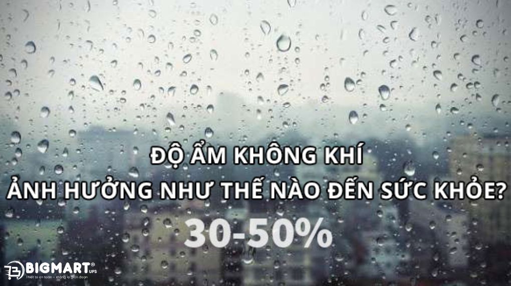 độ ẩm cao gây ảnh hưởng xấu đến sức khỏe