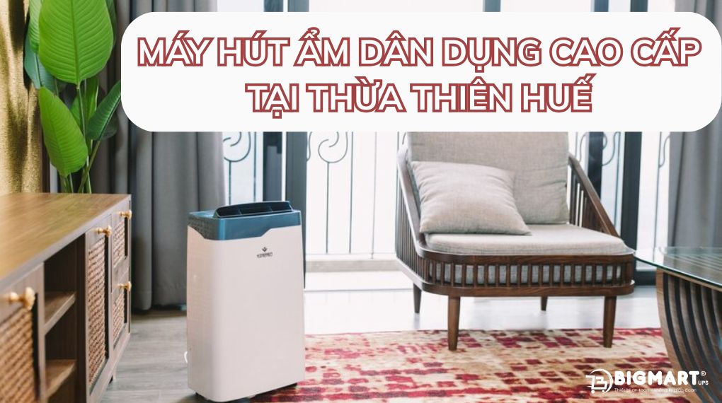 Máy hút ẩm gia đình, dân dụng tại Huế
