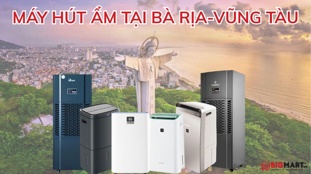 Máy hút ẩm tại Bà Rịa - Vũng Tàu