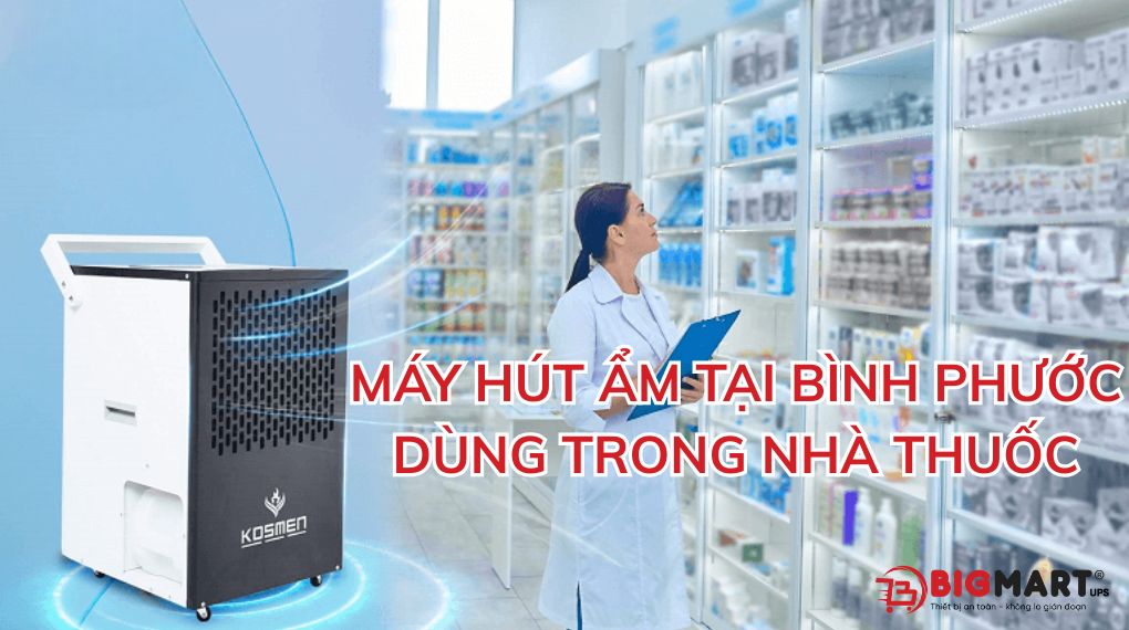Máy hút ẩm tại Bình Phước trong nhà thuốc
