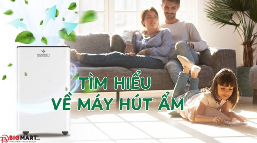 Tìm hiểu về máy hút ẩm là gì