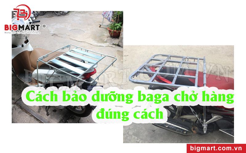 Cách bảo dưỡng baga chở hàng đúng cách