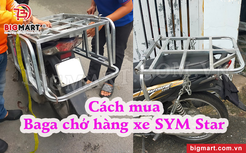 Cách mua baga chở hàng xe SYM Star