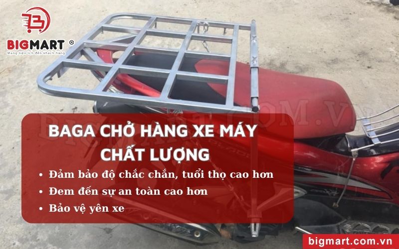 Tại sao cần phải sử dụng baga chở hàng xe máy Bắc Ninh chất lượng? 