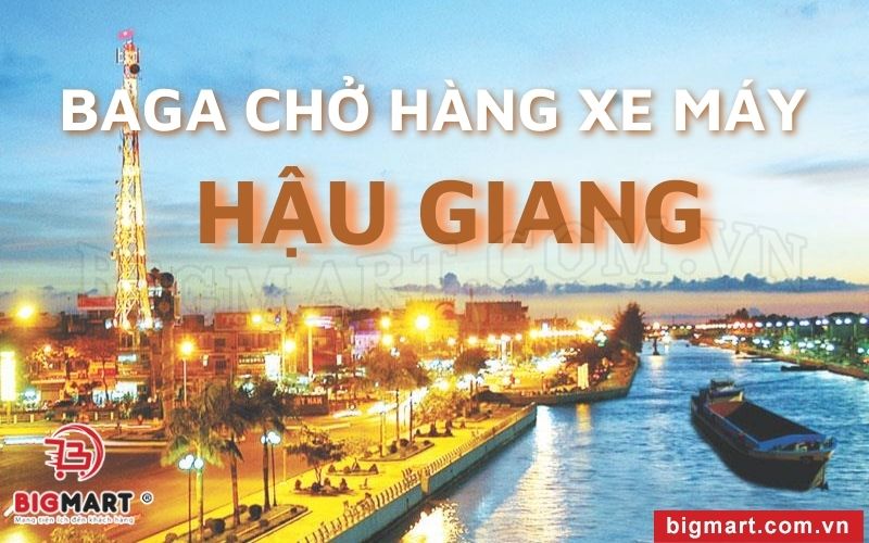 Tìm Hiểu Nơi Chuyên Cung Cấp Baga Chở Hàng Xe Máy Hậu Giang Uy Tín, Giá Tốt