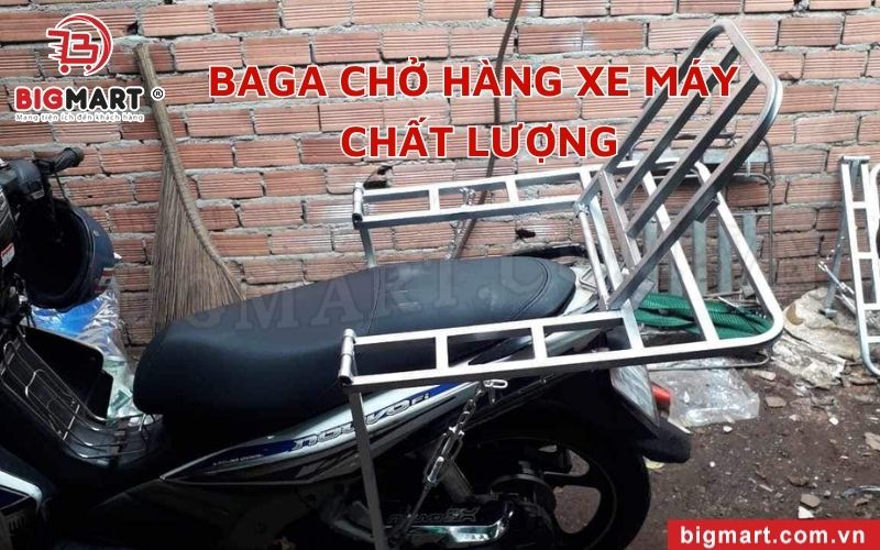 Tại sao cần phải sử dụng baga chở hàng xe máy Sóc Trăng chất lượng? 