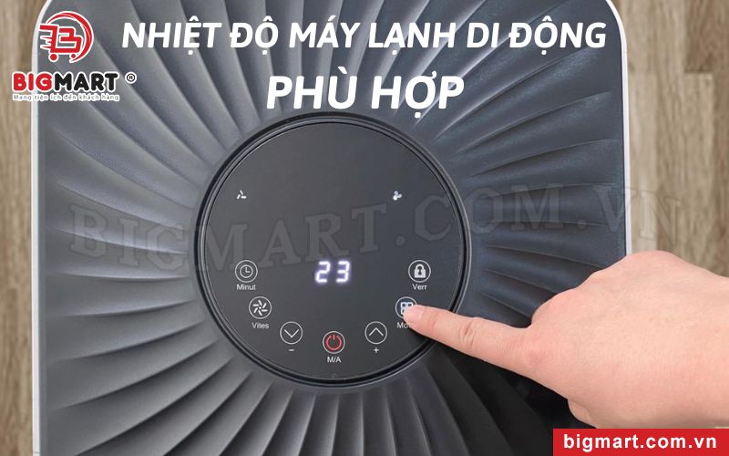 Nhiệt độ máy lạnh di động thích hợp nhất