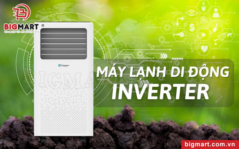 Ưu, Nhược Điểm Của Máy Lạnh Di Động Inverter - Ai Nên Mua?