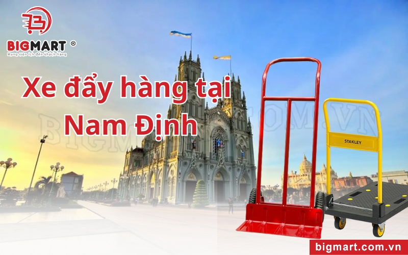 Xe đẩy hàng tại Nam Định