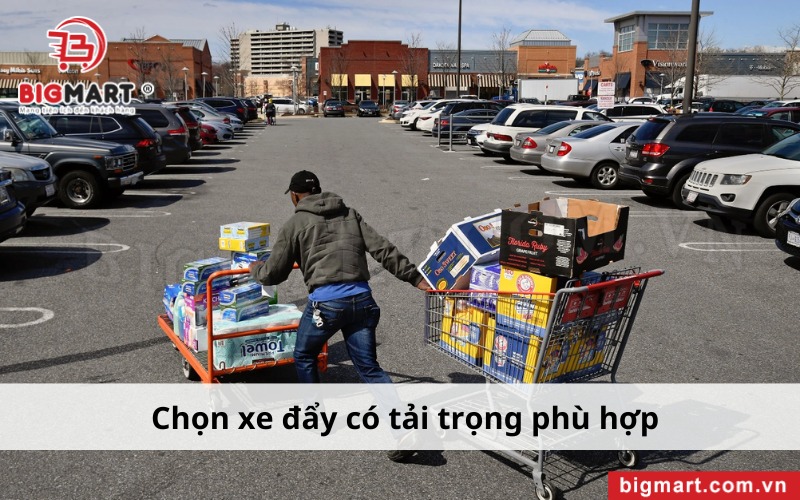 Chọn xe đẩy có tải trọng phù hợpk