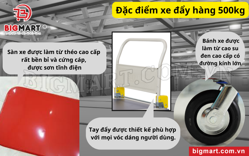 Một số đặc điểm xe đẩy hàng 500kg