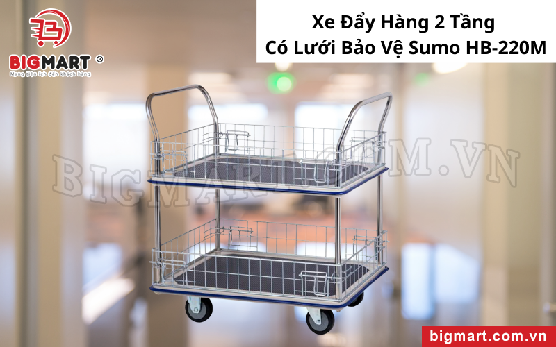 Xe Đẩy Hàng 2 Tầng Có Lưới Bảo Vệ Sumo HB-220M