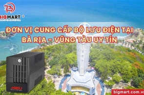 Đơn Vị Cung Cấp Bộ Lưu Điện Tại Bà Rịa - Vũng Tàu Uy Tín