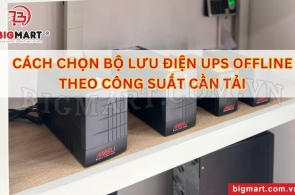 CÁCH CHỌN BỘ LƯU ĐIỆN UPS OFFLINE THEO CÔNG SUẤT CẦN TẢI