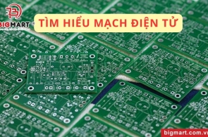 Tìm hiểu về mạch điện tử: Cấu tạo, phân loại và ứng dụng thực tiễn