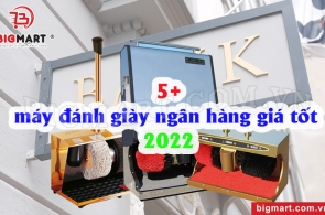 5+ Máy Đánh Giày Ngân Hàng Giá Tốt 2022