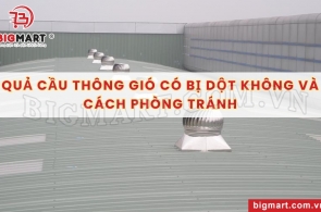 [Hỏi-Đáp] Quả cầu thông gió có bị dột không và cách phòng tránh